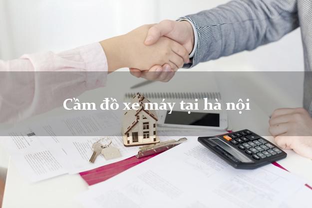 Cầm đồ xe máy tại hà nội