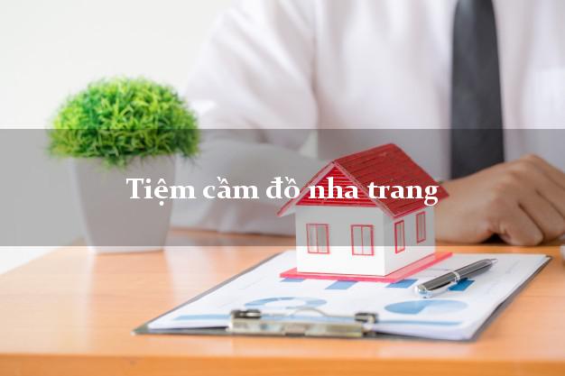 Tiệm cầm đồ nha trang