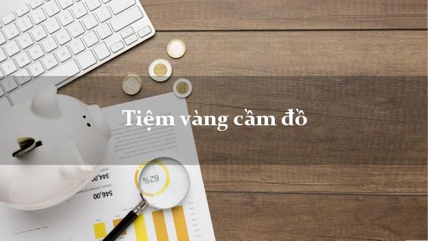 Tiệm vàng cầm đồ