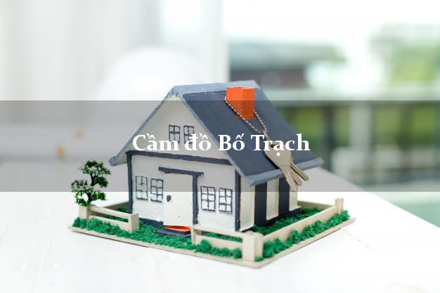 Danh sách Cầm đồ Bố Trạch Quảng Bình giá cao