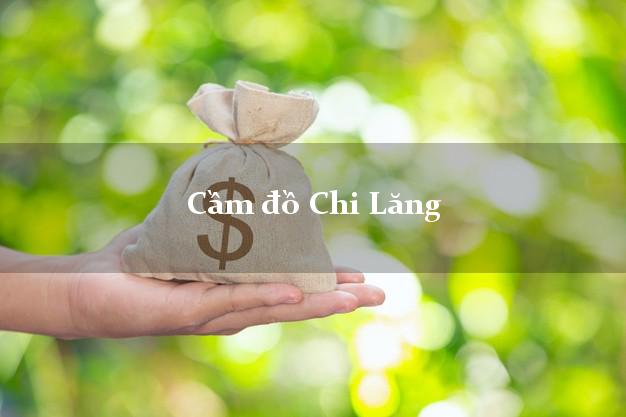 Top 6 Cầm đồ Chi Lăng Lạng Sơn nhanh nhất