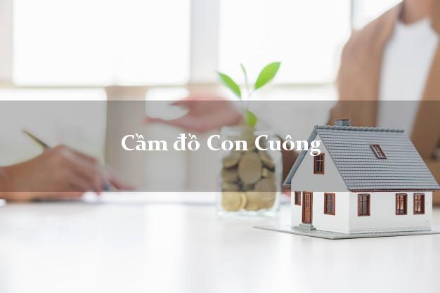 Địa chỉ Cầm đồ Con Cuông Nghệ An tốt nhất