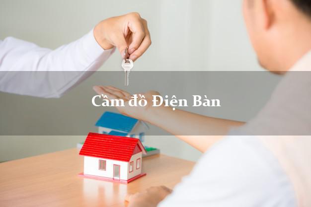 Top 5 Cầm đồ Điện Bàn Quảng Nam phổ biến nhất