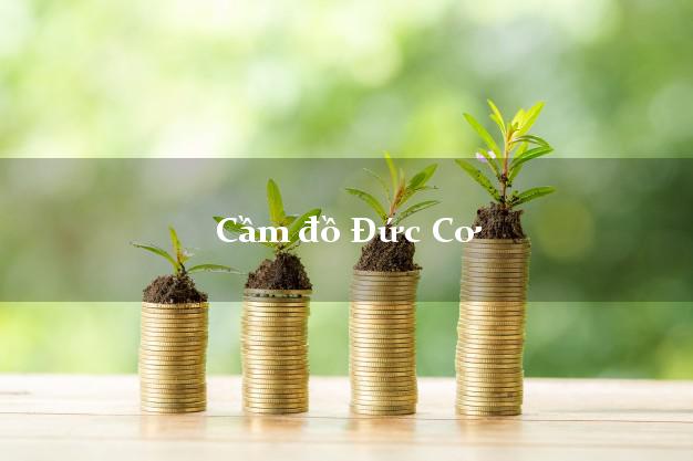 Top 4 Cầm đồ Đức Cơ Gia Lai tốt nhất