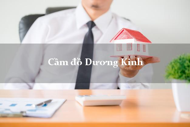 Địa chỉ Cầm đồ Dương Kinh Hải Phòng uy tín nhất