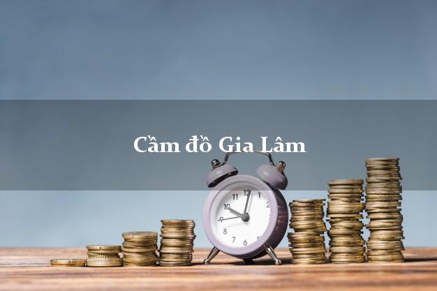 Top 9 Cầm đồ Gia Lâm Hà Nội giá cao