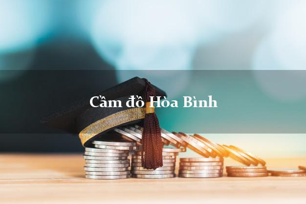 Địa chỉ Cầm đồ Hòa Bình Bạc Liêu tốt nhất