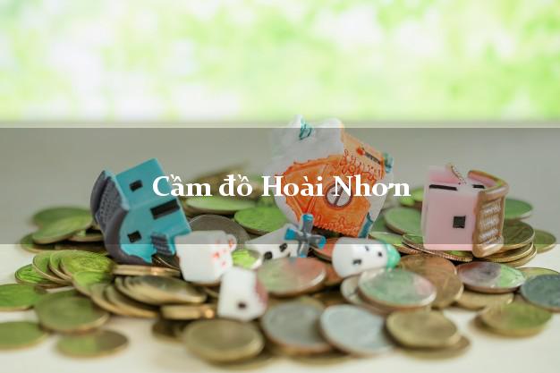 Danh sách Cầm đồ Hoài Nhơn Bình Định giá cao