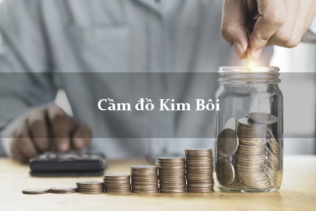 Top 6 Cầm đồ Kim Bôi Hòa Bình giá cao