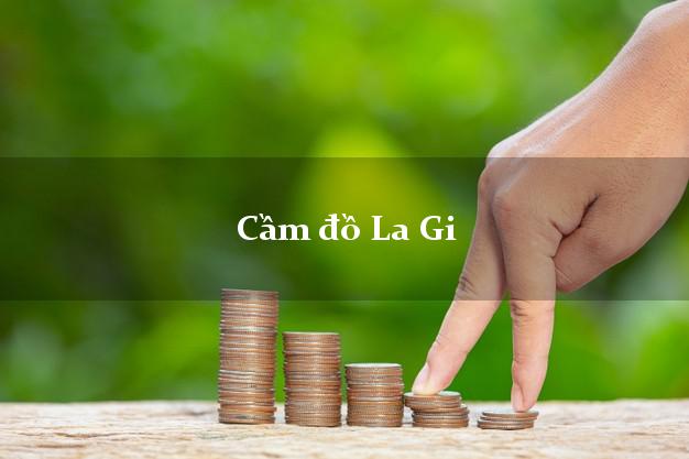 Top 7 Cầm đồ La Gi Bình Thuận tốt nhất