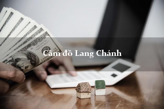 Top 5 Cầm đồ Lang Chánh Thanh Hóa phổ biến nhất