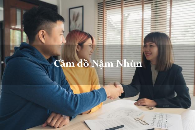 Top 9 Cầm đồ Nậm Nhùn Lai Châu uy tín nhất