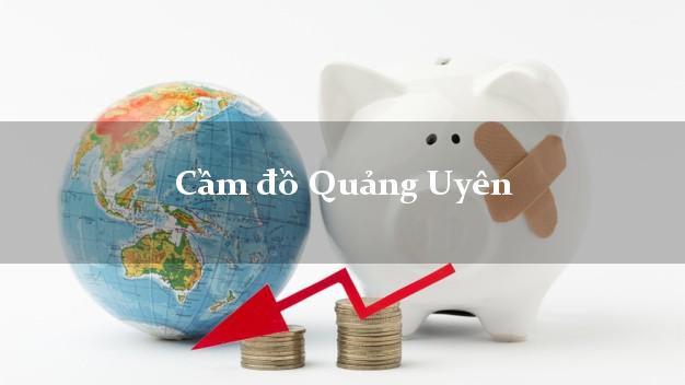 Top 4 Cầm đồ Quảng Uyên Cao Bằng nhanh nhất