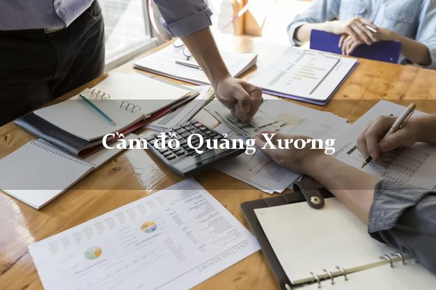 Địa chỉ Cầm đồ Quảng Xương Thanh Hóa giá cao