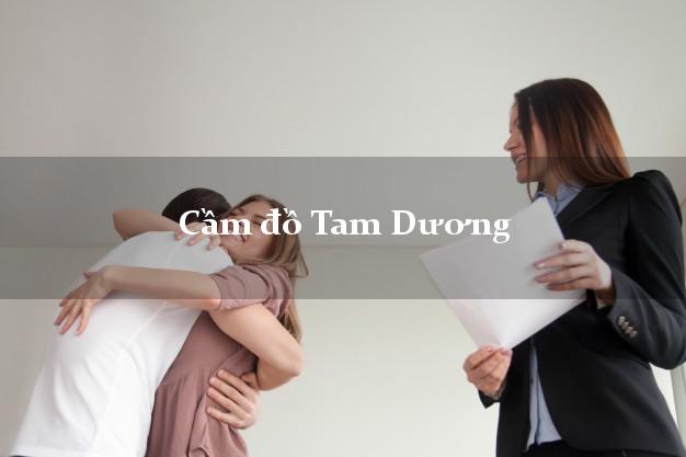 Top 6 Cầm đồ Tam Dương Vĩnh Phúc uy tín nhất