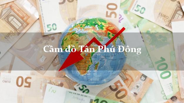 Top 7 Cầm đồ Tân Phú Đông Tiền Giang tốt nhất