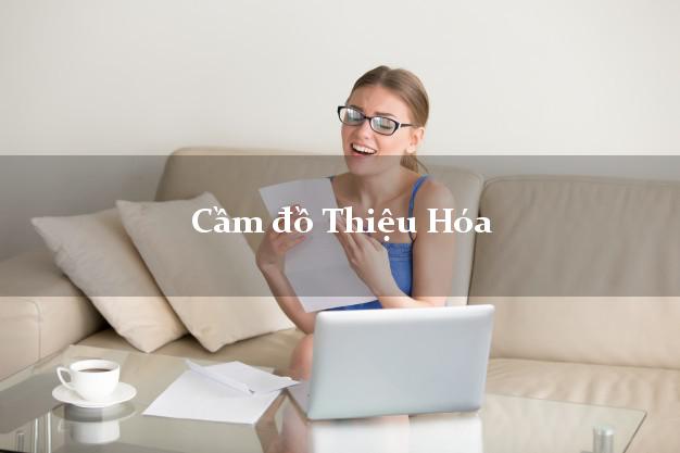 Top 4 Cầm đồ Thiệu Hóa Thanh Hóa uy tín nhất