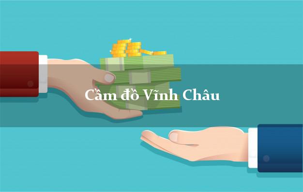 Top 10 Cầm đồ Vĩnh Châu Sóc Trăng uy tín nhất